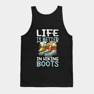 Life is Better in Hiking Boots - Hiking Tank Top